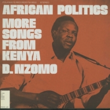 African Politics: More Songs from Kenya (Folkways Records, 1973)